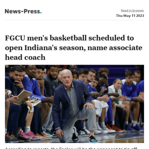 News alert: FGCU men's basketball scheduled to open Indiana's season, name associate head coach