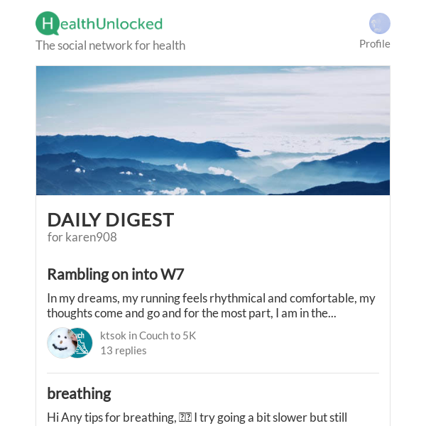 "Rambling on into W7" and 11 more from HealthUnlocked