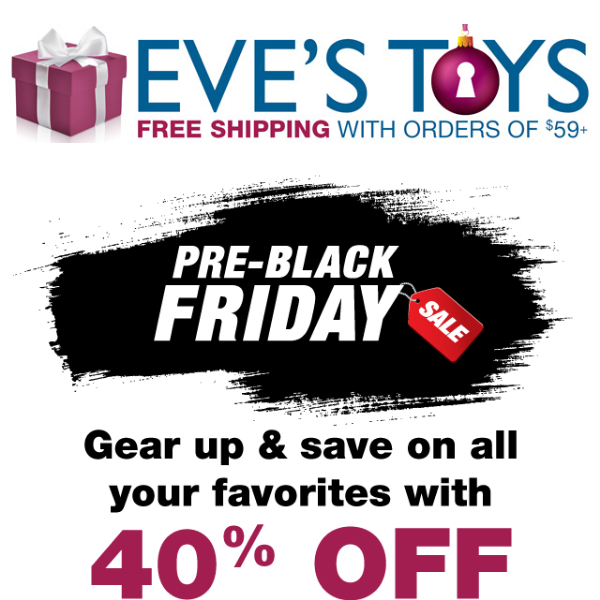 Our Pre-Black Friday Sale is here!