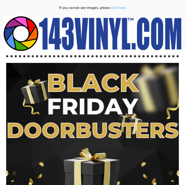 HUGE Black Friday Doorbusters are Coming!