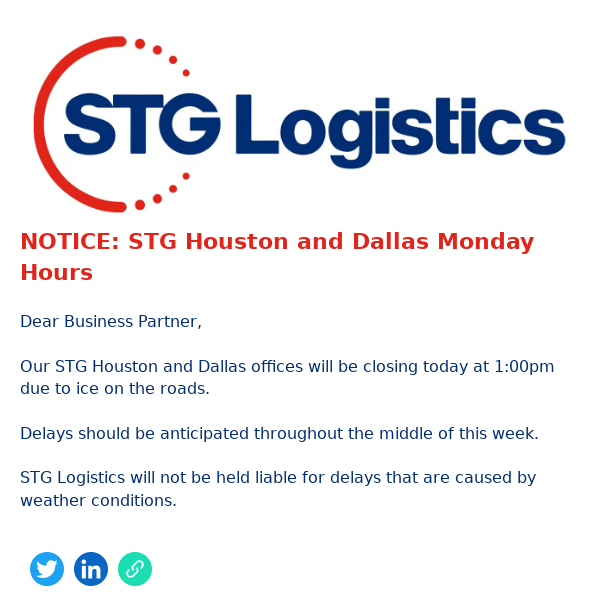 NOTICE: STG Houston and Dallas Monday Hours