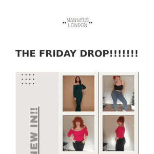 THE FRIDAY DROP!!!!!!!