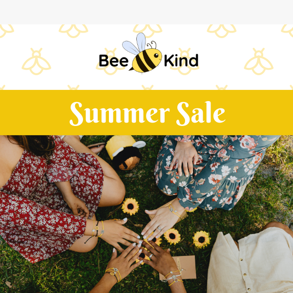 Don't Miss Out on Our Buzz-Worthy Summer Sale ☀️