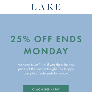 Ends tomorrow: 25% off sitewide