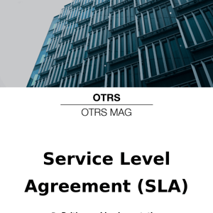 OTRS MAG February 2023: Service Level Agreement (SLA), HR Processes