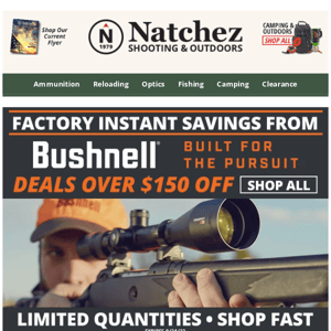 Factory Instant Savings from Bushnell with Deals Over $150 Off