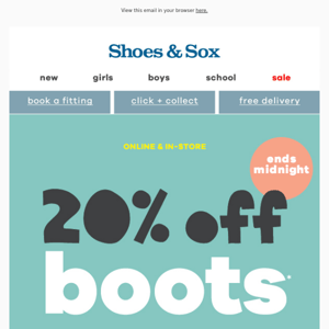 20% off boots ends tonight! 😱