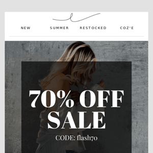 70% OFF FLASH SALE!