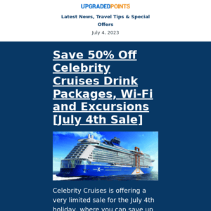 July 4th cruise sale, Flying Blue Promo Rewards, new Amex Offers, and more...