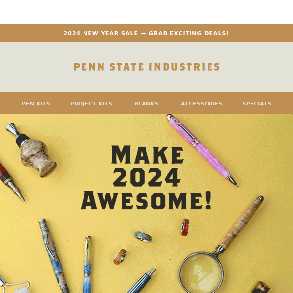 Make 2024 Awesome! - Penn State Industries