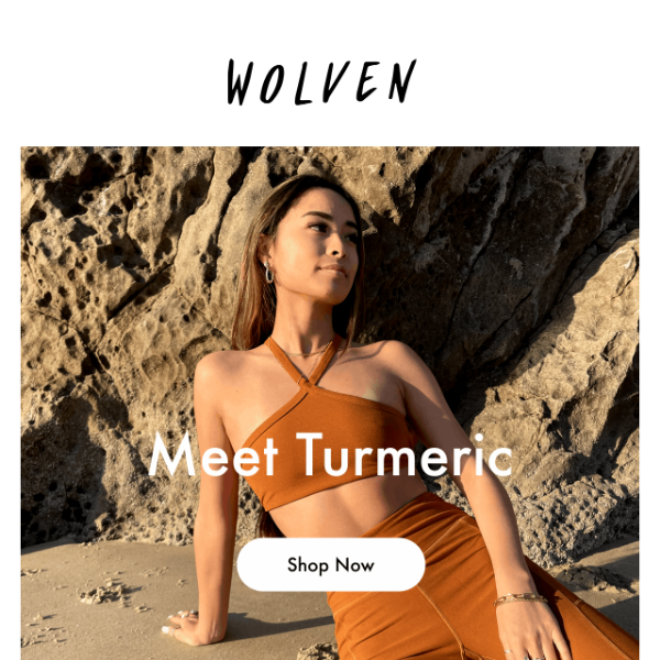 TURMERIC IS THE NEW BLACK - Wolven