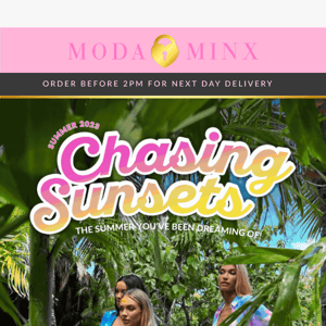 Moda Minx, Spend the summer 'Chasing Sunsets' ☀️🛍️