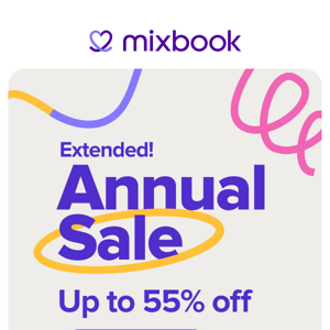 We've Extended Our Annual Sale!