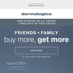 5 FREE Gifts + limited edition ice globe - Dermalogica