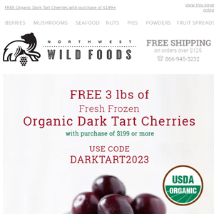 🍒 FREE 3lbs. of Organic Dark Tart Cherries with purchase