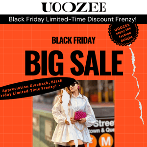 Black Friday Limited-Time Sale, the biggest discount of the year!