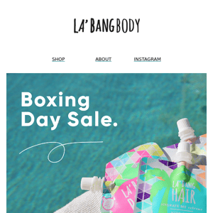 La'Bang Body 25% off BOXING DAY SALE 😝