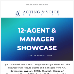  You're Invited to NEW 12-Agent Showcase!