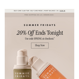 20% Off Ends Tonight!