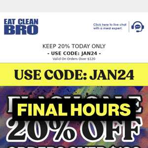 FINAL HOURS TO SAVE 20% |  Ends 11:59pm