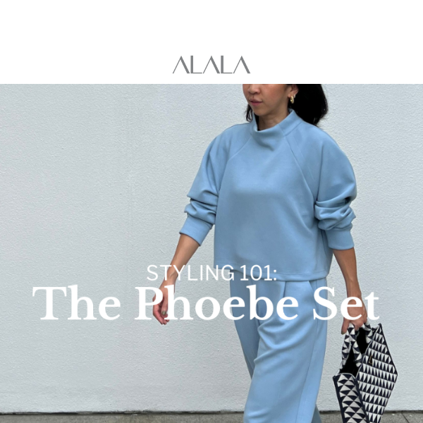 Styling the Phoebe Set