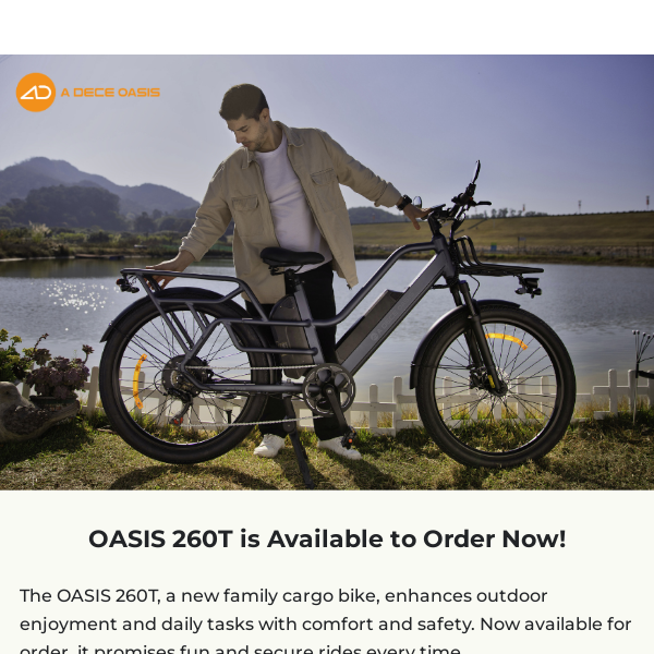 OASIS 260T: Available to order!