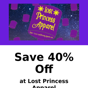 Only A Few More Hours.. Lost Princess Apparel, Save 40% Off at Lost Princess Apparel NOW!!