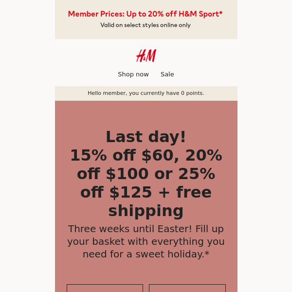 Up to 25% off is still good - H&M