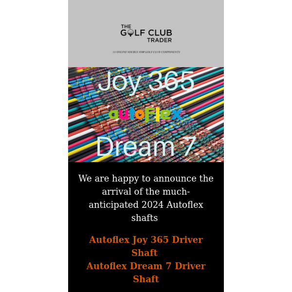 Introducing Autoflex Joy 365 & Dream 7 Shafts