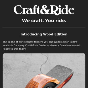 Wood you ride with this fender? 🌲 Introducing Wood Edition