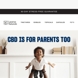 4 Ways CBD Can Help Parents