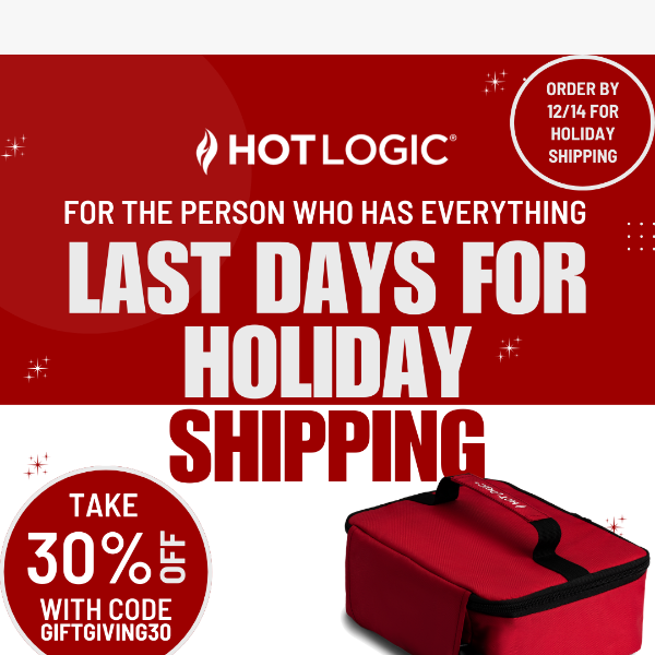 📦 30% + LAST DAY for Holiday Shipping!