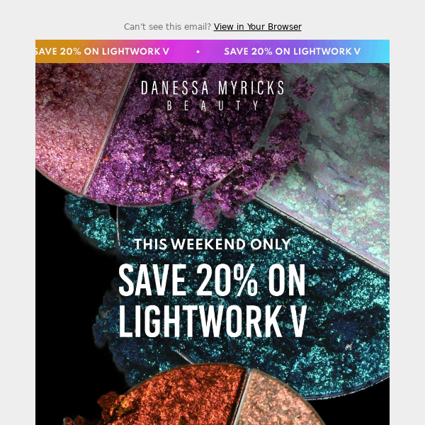 20% OFF LIGHTWORK V 👀