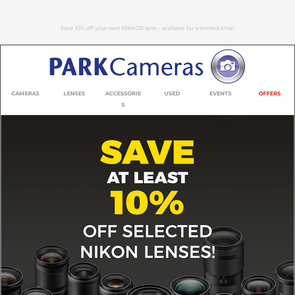 Save at least 10% on selected Nikon lenses!