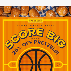 🏀 Score Big with 25% Off Pretzels! 🥨