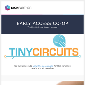 Early Access Co-Op: TinyCircuits is offering 8.98% profit in 4.7 months.