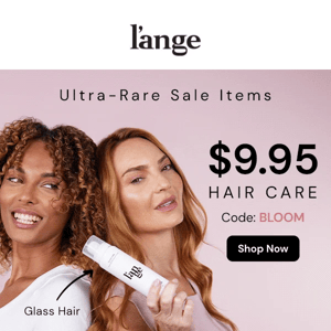 Shop $9.95 Rarely-On-Sale Hair Care💎