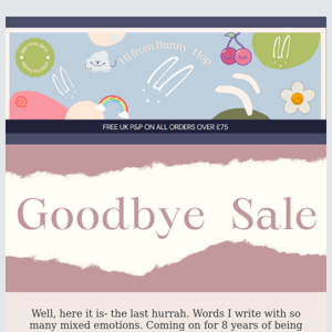 🌸 Goodbye Sale