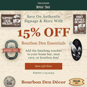🥃 Bourbon Den Décor is Still 15% OFF