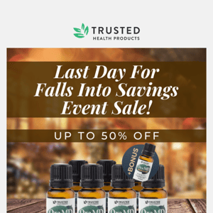 Last Day To Save Big on...!
