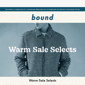 Warm Sale Selects