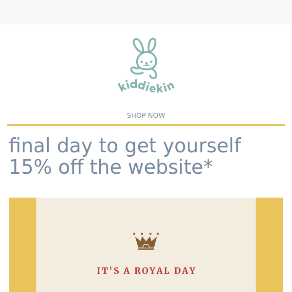 FINAL DAY TO GET 15% OFF 👑