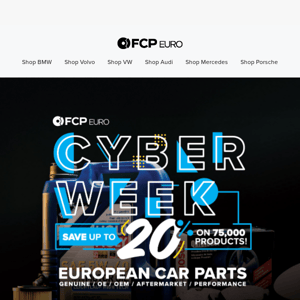 Save Up To 20% On Car Parts: FCP Euro's Cyber Week Sale Starts Now!