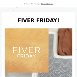 Fiver Friday!