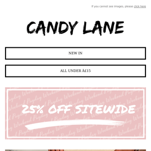 25% off sitewide  😍