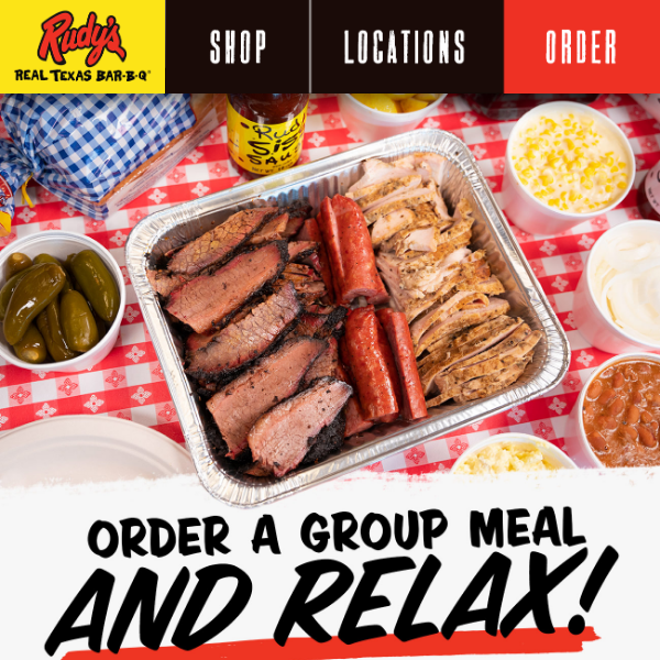 On the couch or at the tailgate, a Rudy's Group Meal is perfect!