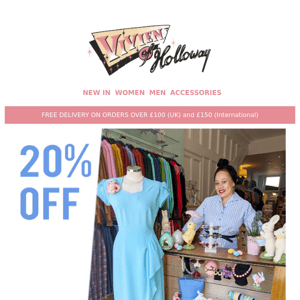 Vivien Of Holloway Exclusive London boutique: Get 20% discount this weekend