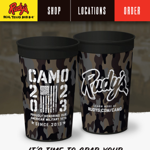 Rudy's Camo Cup is BACK all month long!