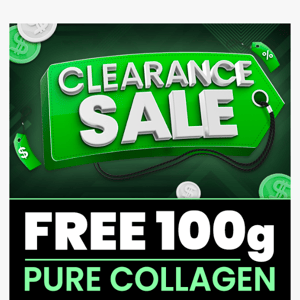 Clearance Sale! Free Pure Collagen 100g over $99!
