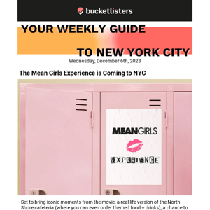 🎀 The Mean Girls Experience in NYC, Cut the Line at Carbone Thanks to Netflix, & More